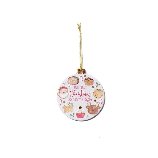 Mummy & Daddy's First Christmas Ceramic Bauble