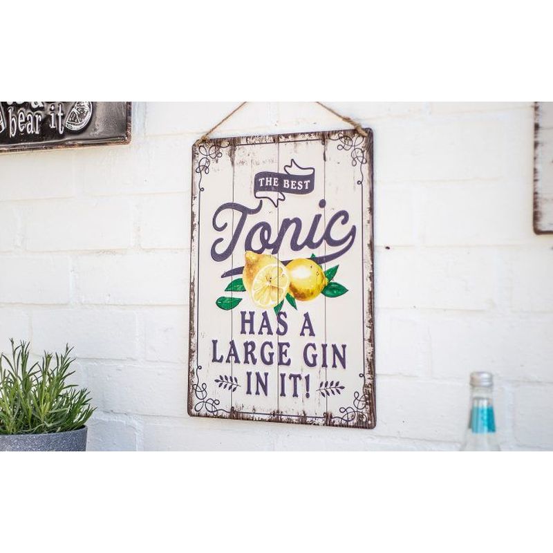 La Hacienda Embossed Sign "The Best Tonic Has A Large Jin in It"